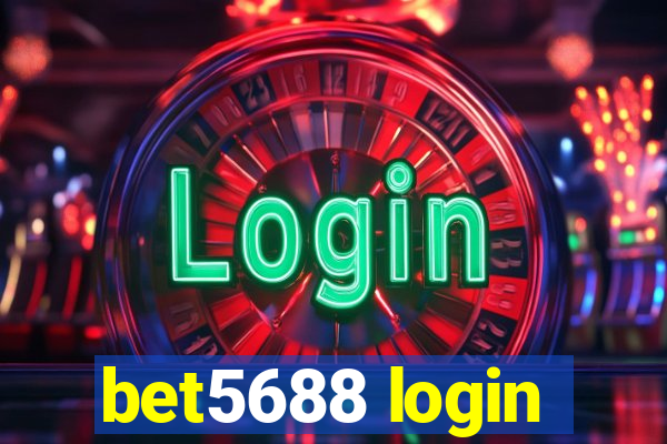 bet5688 login